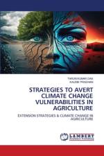 STRATEGIES TO AVERT CLIMATE CHANGE VULNERABILITIES IN AGRICULTURE af Tarun Kumar Das