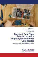 Coconut Coir Fiber Reinforced with Polyethylene Polymer Composites af C. Anil Kumar