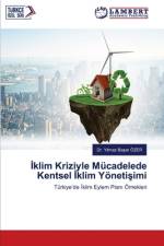 ¿klim Kriziyle Mücadelede Kentsel ¿klim Yöneti¿imi af Y¿lmaz Ba¿ar Özer