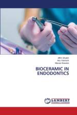 BIOCERAMIC IN ENDODONTICS af Affrin Shaikh