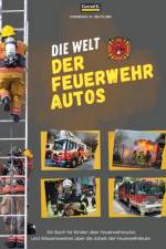 Die Welt der Feuerwehrautos af Conrad K Butler