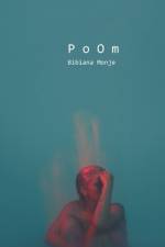 PoOm af Bibiana Monje