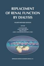 Replacement of Renal Function by Dialysis af C. Jacobs
