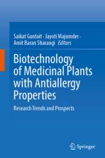 Biotechnology of Medicinal Plants with Antiallergy Properties af Saikat Gantait