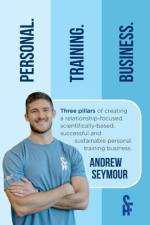 Personal. Training. Business. af Andrew Seymour