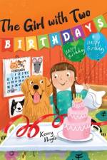 The Girl with Two Birthdays af Kerry Nagle