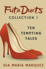 Futa Duets Collection 1 af Gia Maria Marquez