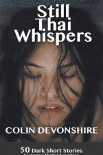 Still Thai Whispers af Colin Devonshire
