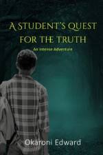 A student's Quest For The Truth af Norman Mbithi
