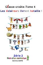Les éclaireurs livrent bataille ! af Bettina Dupin