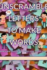 Unscramble Letters to Make Words