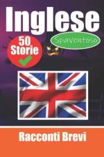 50 Brevi Racconti Spaventosi in Inglese Un Viaggio Bilingue in Inglese e Italiano af Skriuwer Com