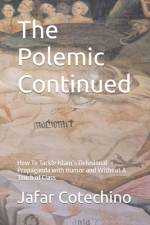 The Polemic Continued af Jafar Cotechino