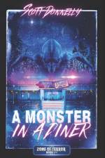 A Monster in a Diner af Scott Donnelly