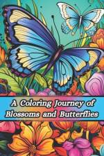 A Coloring Journey of Blossoms and Butterflies af Celine Reddy