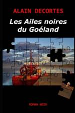 Les Ailes noires du Goéland af Alain Decortes