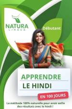 Apprendre le Hindi en 100 Jours af Natura Lingua