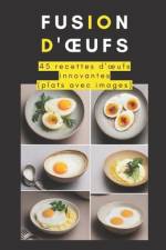Fusion d'oeufs af Shivam Patel