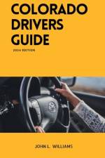 Colorado Drivers Guide af John L Williams