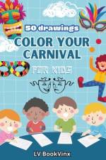 Color Your Carnival af Book Vinx
