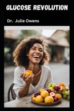 Glucose revolution af Julie Owens