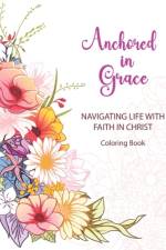 Anchored in Grace af Joy Bountiful