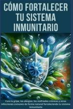 Cómo Fortalecer tu Sistema Inmunitario af Releno Domala