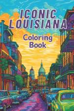 Iconic Louisiana Coloring Book af Lollipop Books
