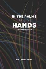In the Palms of Our Hands af Rory Livesay Coyne
