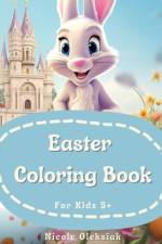 Easter Coloring Book af Nicole Oleksiak