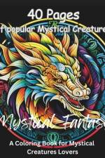 Mystical Creatures Coloring Book af Manny Savignano