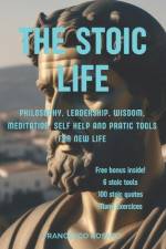 The Stoic Life af Francesco Rosato