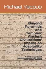 Beyond Pyramids and Temples af Michael Yacoub