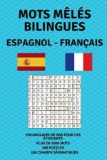 Mots Mêlés Bilingues Espagnol - Français af Francisco A LÃ³pez