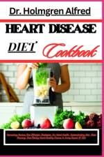 Heart Disease Diet Cookbook af Holmgren Alfred