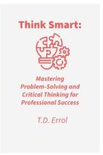 Think Smart af T D Errol