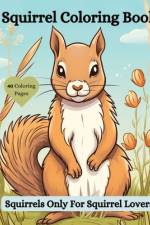 Squirrel Coloring Book af Joanne McGonagle