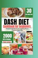 Dash Diet Cookbook for beginners af Favor LeRoux