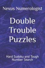 Double Trouble Puzzles af Nexus Numerologist