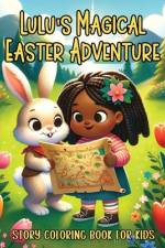 Lulu's Magical Easter Adventure Story Coloring Book for Kids af Pampered Pen