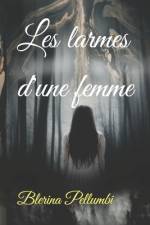 les larmes d'une femme af Blerina Pellumbi