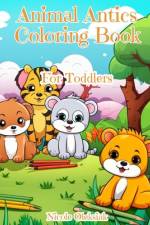 Animal Antics Coloring Book af Nicole Oleksiak