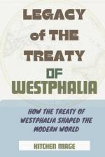 Legacy of the Treaty of Westphalia af Kitchen Mage