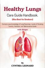 Healthy Lungs af Cynthia Leonard