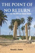 The Point of No Return af Ronald L Bakke