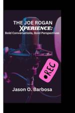 The Joe Rogan Experience af Jason O Barbosa
