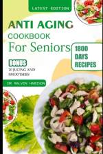 Anti Aging Cookbook for Seniors af Malvin Harison