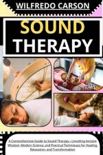 Sound Therapy af Wilfredo Carson