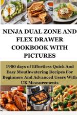 Ninja Dual Zone and Flex Drawer Cookbook with Pictures af Fisher Janet