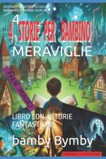 4 Meraviglie Per Bambino af Bamby Bymby